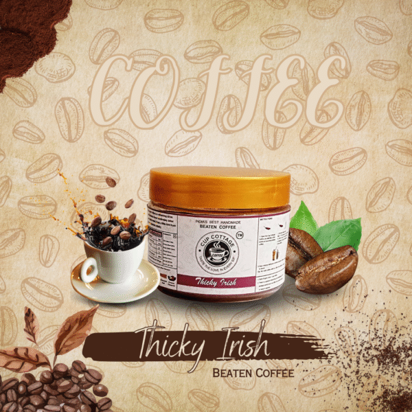 Cup Cottage – Thicky Irish Beaten Coffee
