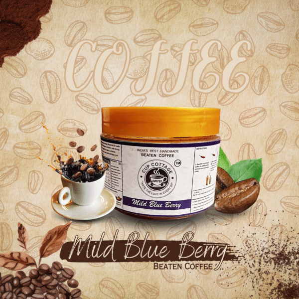 Cup Cottage – Mild Blue Berry Beaten Coffee